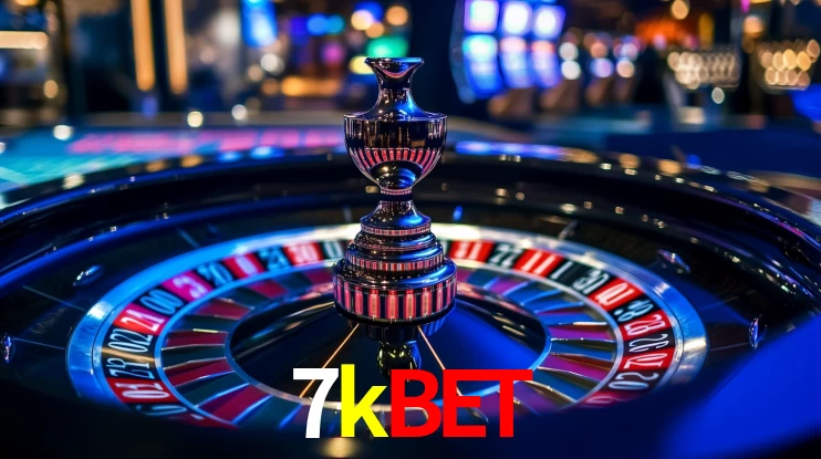 7kbet: Jogos de Caça-Níqueis-Altas Recompensas, Roleta-Velocidade, Blackjack-Desafios Máximos